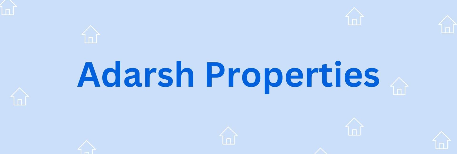 Adarsh Properties - Real estate agent in Hisar