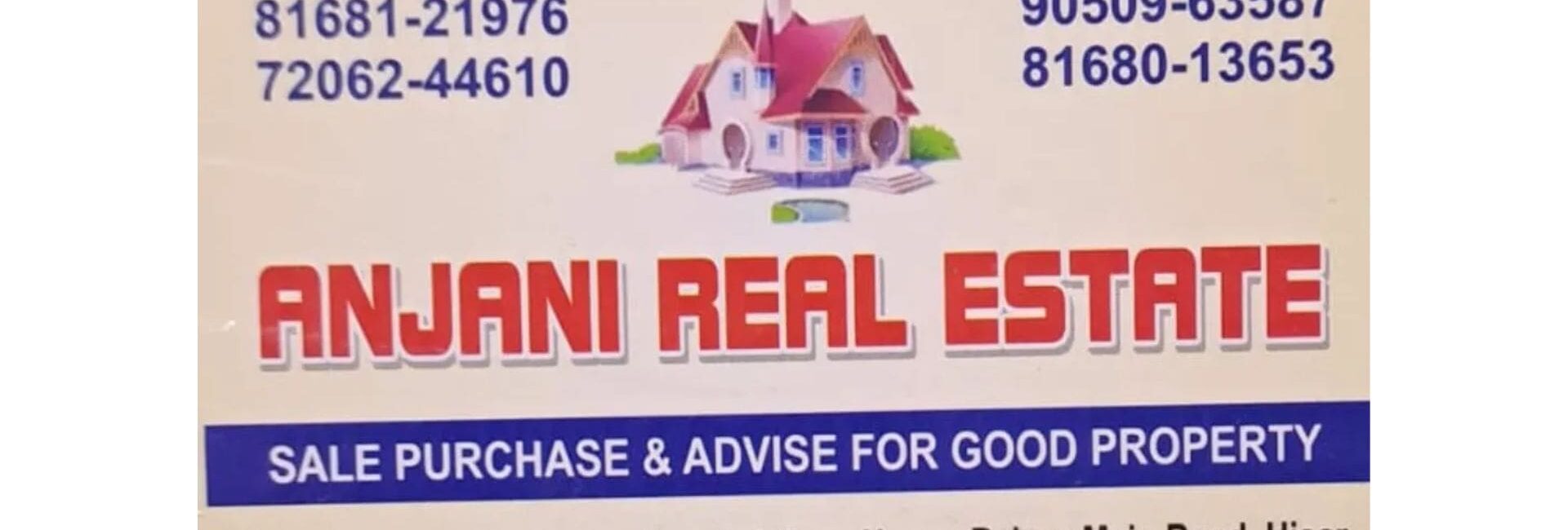 Anjani Real Estate - Real Estate Agent in Hisar