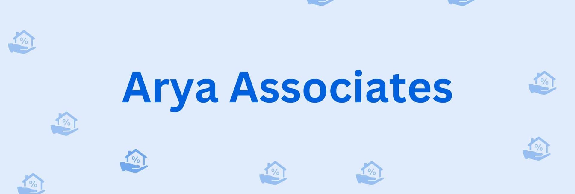 Arya Associates - Home Loan Provider in Hisar