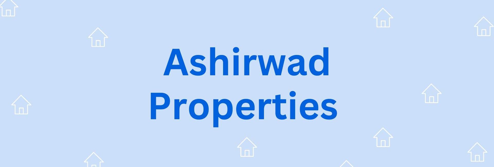 Ashirwad Properties - real estate agent in Hisar