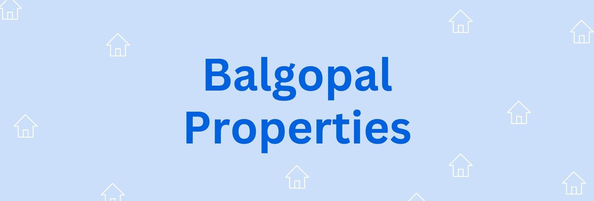 Balgopal Properties - Real Estate Agent in Hisar
