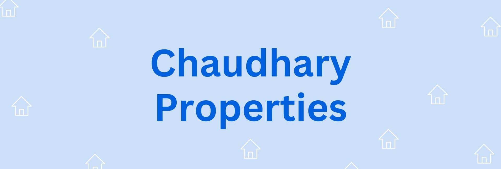 Chaudhary Properties - Real Estate Agent in Hisar