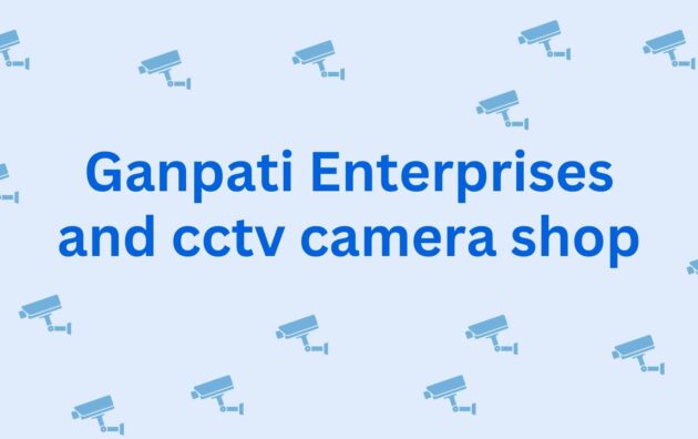 Ganpati Enterprises and cctv camera shop - Security Service in Hisar