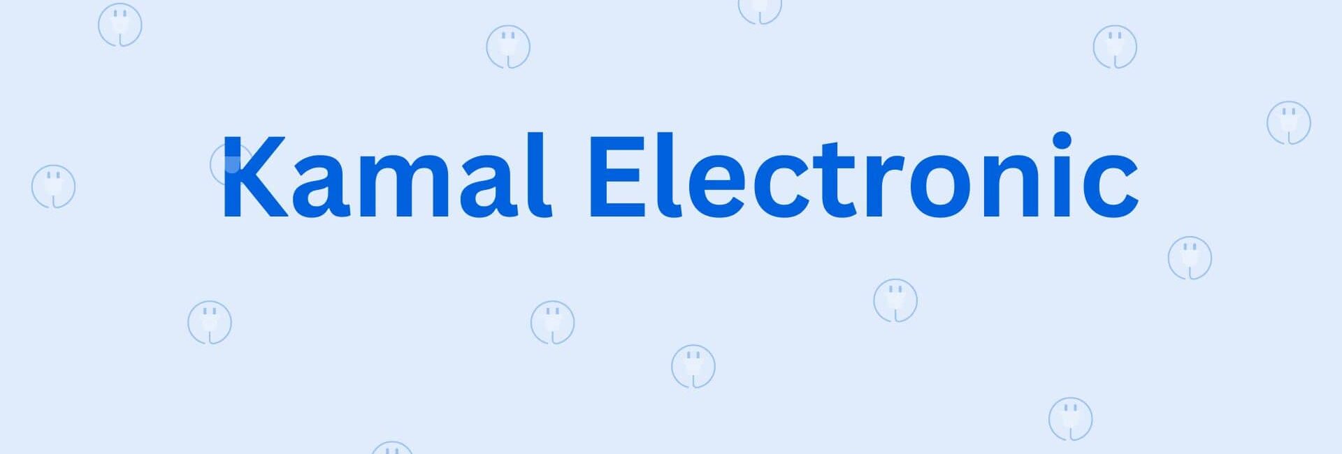 Kamal Electronic - Electronic Goods Dealer in Hisar