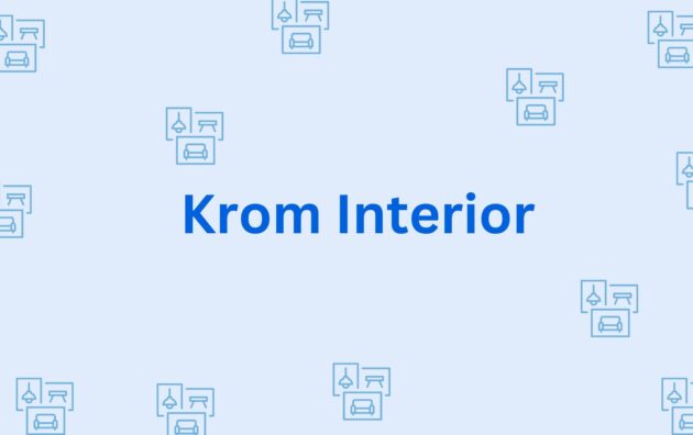 Krom Interior- Furniture dealer in Hisar