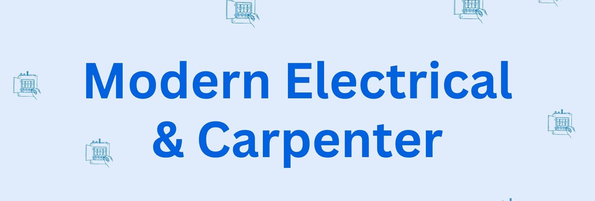 Modern Electrical & Carpenter - Electrician in Hisar