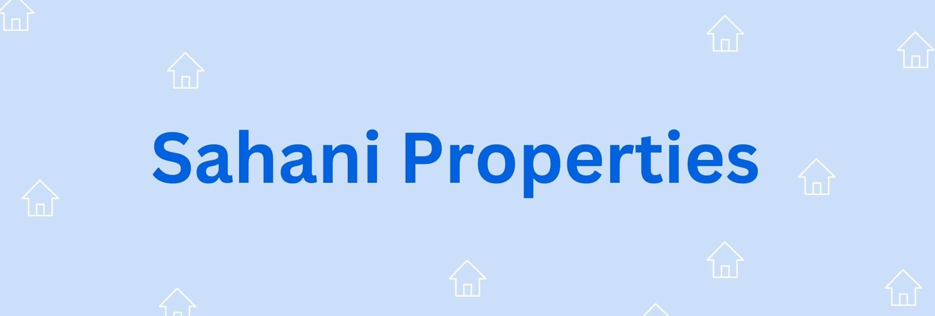 Sahani Properties - Property Dealer in Hisar