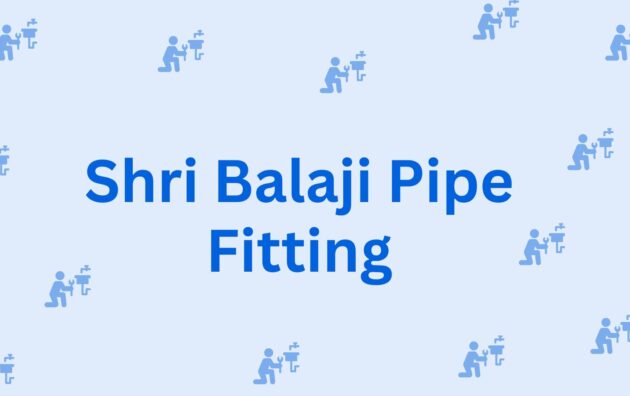 Shri Balaji Pipe Fitting - Plumber Contractor Dealer in Hisar