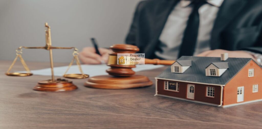 How-Property-Dealers-in-Hisar-Can-Save-You-from-Legal-Hassles-Expert-Knowledge-of-Property-Laws
