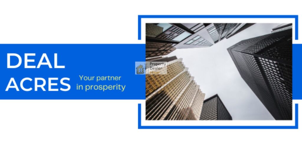 Top-5-Property-Dealers-in-Hisar-Who-to-Trust-for-Your-Investment-Deal-Acres